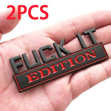 2× Metal FUCK-IT EDITION Logo Emblem Badge Decals Stickers Decor Car Accessories