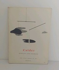 Calder Mobiles And Stabiles