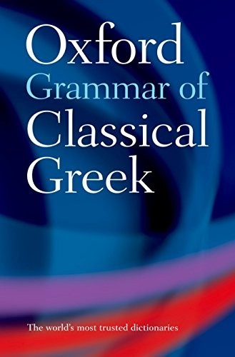 Oxford grammar classical - oxford,