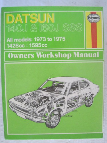 Datsun nissan 140j and - and, 160j