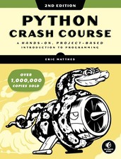 Python Crash Course, 2nd Edition: A Hands-On, Project-Based Introduction to ...