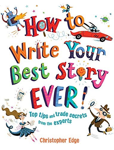 How write your best story - write,