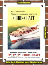 Metal Sign - 1944 Buy US War Bonds Today Tomorrow Command Your Own Chris Craft 3