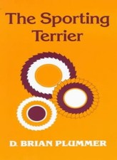 The Sporting Terrier By David Brian Plummer