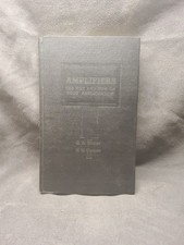 Amplifiers the Why and How of