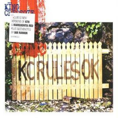 King creosote rules ok - kc,