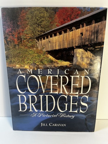 American covered bridges a - bridges,