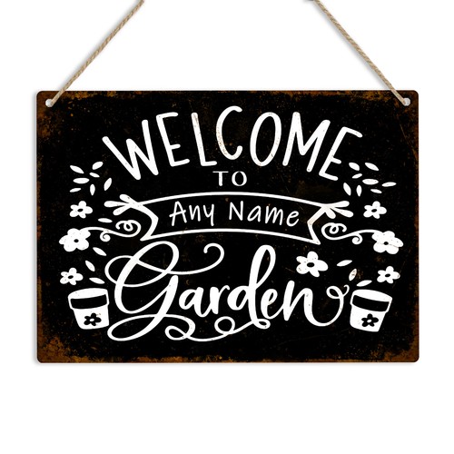 Welcome garden personalised - to,