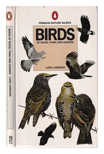 Jonsson, Lars Birds of wood, park and garden / Lars Jonsson; translated from the