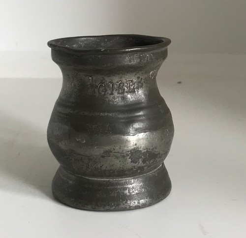 Antique half gill measure cup - ,