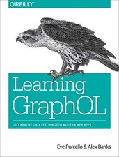Learning GraphQL: Declarative