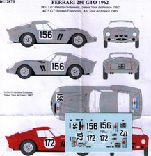 decal 1/43 FERRARI 250 GTO '62 ch.385GT TdF 62+ch.4675 TdF 63 RENAISSANCE DU287B