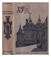 Champney, Elizabeth W. (Elizabeth Williams) (1850-1922) Romance Der Renaissance