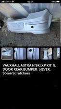 VAUXHALL ASTRA H SRI XP KIT 5. DOOR REAR BUMPER SILVER. Some Scratchers. 