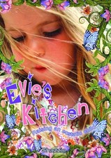 Evie's Kitchen: Raising an