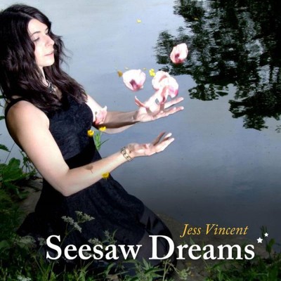 Jess vincent seesaw dreams - jess,