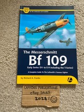 The Messerschmitt Bf 109 Early