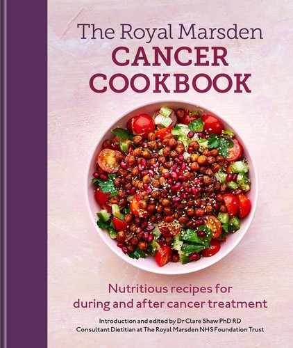 Royal marsden cancer cookbook - royal,