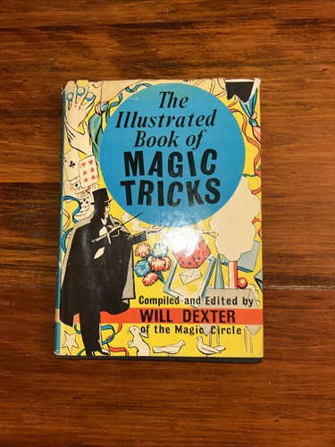 The illustrated book magic - the,