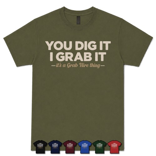 You dig grab it - it,, i