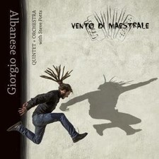 Vento Di Maestrale von Giorgio Albanese (2016) CD Neu