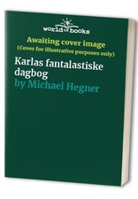 Karlas fantalastiske dagbog, Michael Hegner