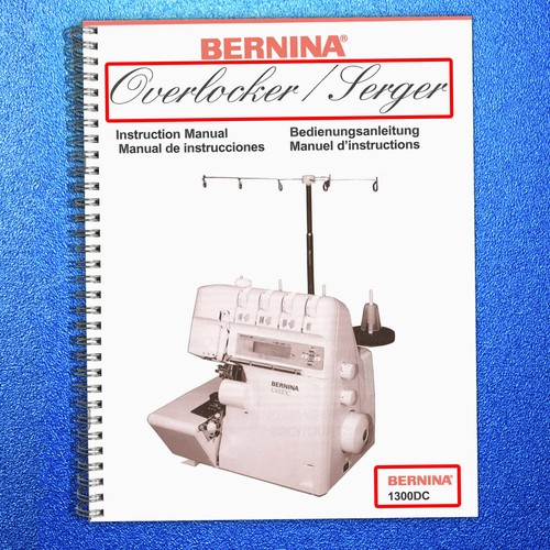 Bernina overlocker 1300dc - bernina,