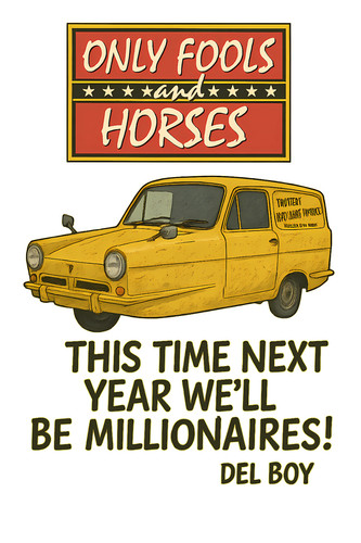 Only fools and horses del - del, boy
