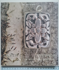 Silver Clay Workshop Getting Started in Silver Clay, Jewellery Book. Free P&P
