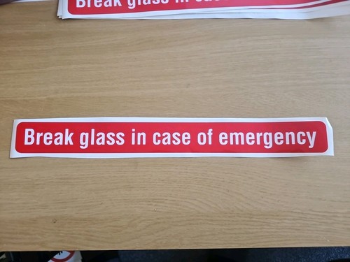 Break glass case of - case,