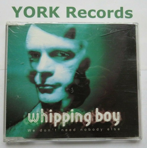 Whipping boy don t - don't, need