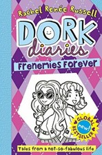 Dork Diaries: Frenemies Forever By Rachel Renee Russell