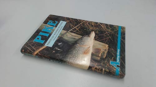 Pike by - pike,