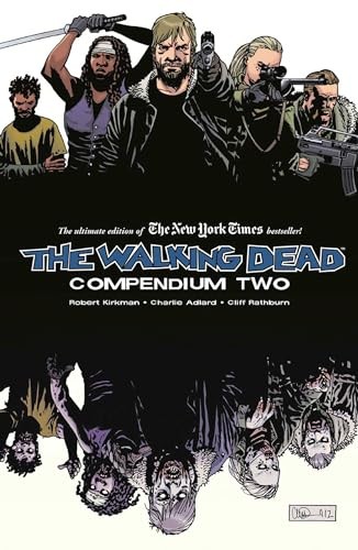 The walking dead compendium - the,