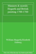 Manners & morals: Hogarth and