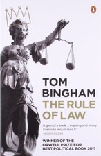 The Rule of Law,Tom Bingham-