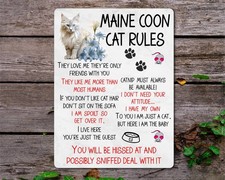 Animal Metal Sign Gift - Maine Coon Cat Rules - I Am Spoilt - Fun Kitten Present