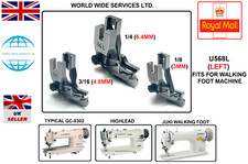 U568L  TOP-STITCH PRESSER FOOT HIGHLEAD JUKI WIMSEW WALKING FOOT MACHINE