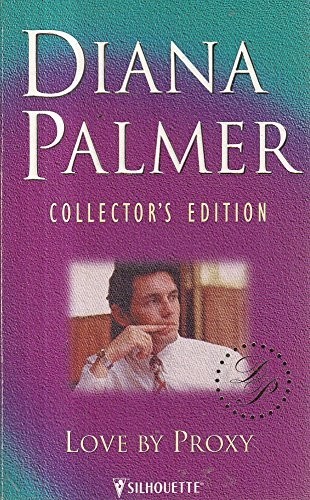 Love proxy diana palmer - love,