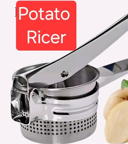 Heavy duty steel - potato, ricer
