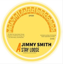 JIMMY SMITH Stay Loose / If You Ain't Got It