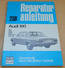Audi 100 S LS GL Coupe S C1 Motor Kupplung Elektrik Reparaturanleitung B238
