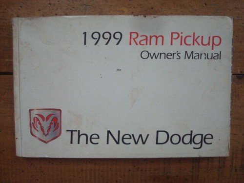 1999 dodge ram pickup owner - 1999,