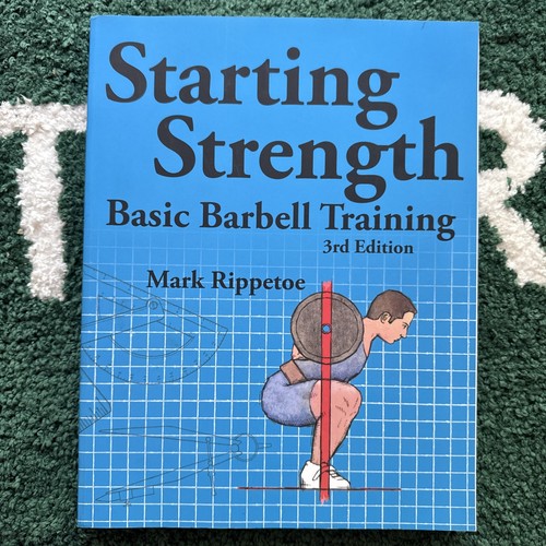 Starting strength basic - starting, strength: