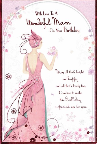 Mam birthday card quality art - card,