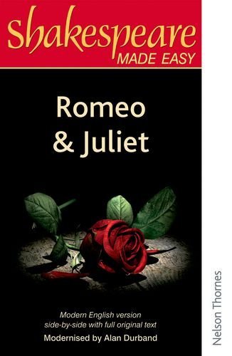 Shakespeare made easy - shakespeare, romeo