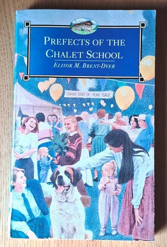 Prefects the chalet school - of,