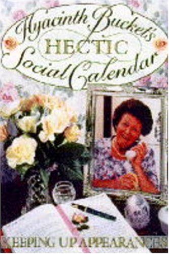 Hyacinth bucket hectic - hyacinth, bucket's