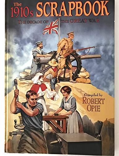The 1910s scrapbook - 1910s,