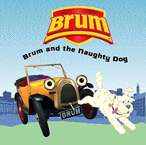Brum and the - naughty, dog